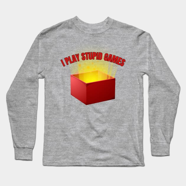 I Play Stupid Games Long Sleeve T-Shirt by Spatski